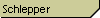 Schlepper